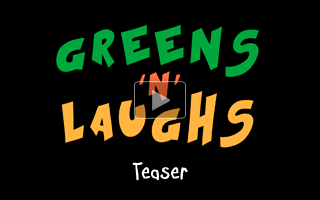 GREENS'N'LAUGHS_video.png